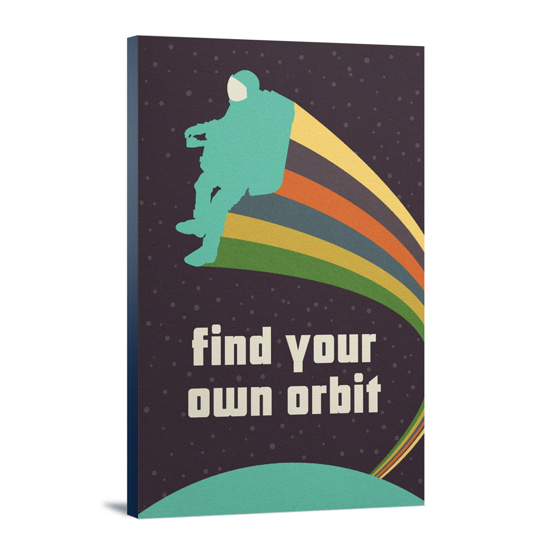 Space Is The Place Collection, Rainbow Astronaut With Jetpack, Find Your Own Orbit, Stretched Canvas Canvas Lantern Press 12x18 Stretched Canvas