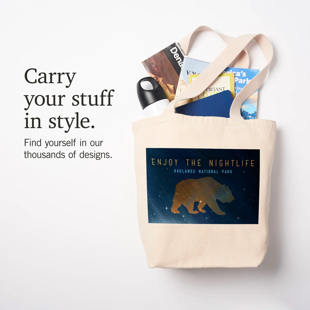 Badlands National Park, South Dakota, Bear, Enjoy the Nightlife, Tote Bag