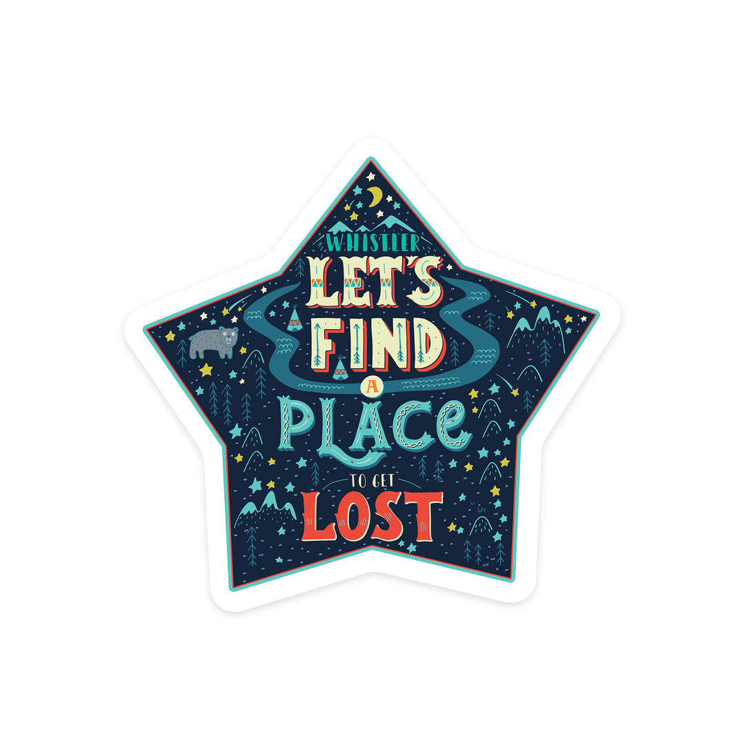 Whistler, Canada, Lets Find a Place to Get Lost, Contour, Vinyl Sticker