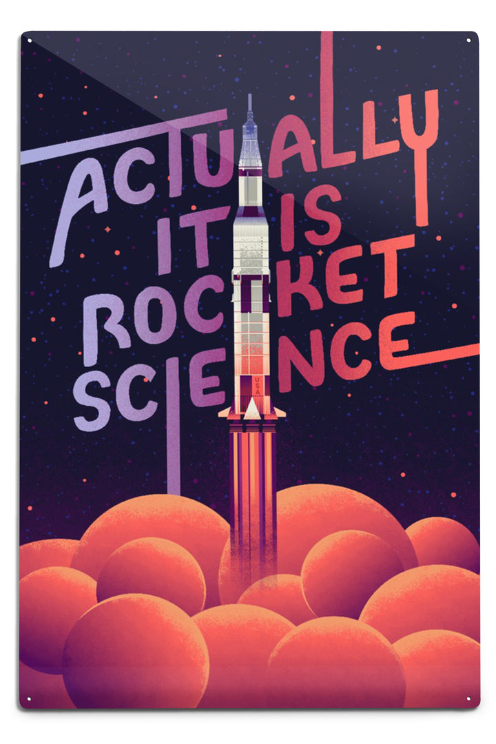 Spacethusiasm Collection, Rocket Launch, Actually It Is Rocket Science, Metal Signs