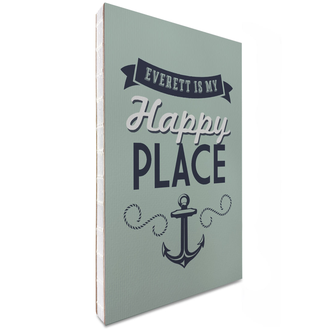 Lined 6x9 Journal, Everett, Washington, My Happy Place, Lay Flat, 193 Pages, FSC paper