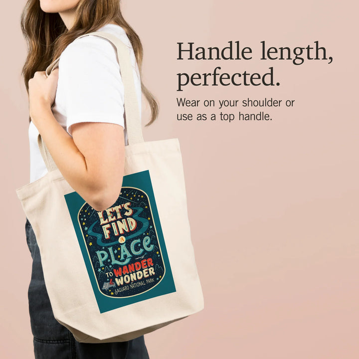 Saguaro National Park, Arizona, Find A Place To Wander and Wonder,, Tote Bag