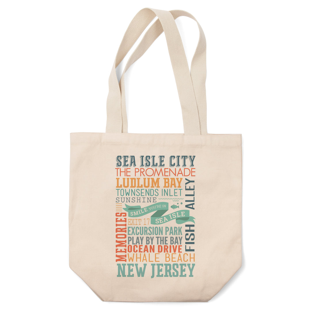 Sea Isle City, New Jersey, Townsend Inlet, Smile You're in Sea Isle, Typography, Lantern Press Artwork, Tote Bag