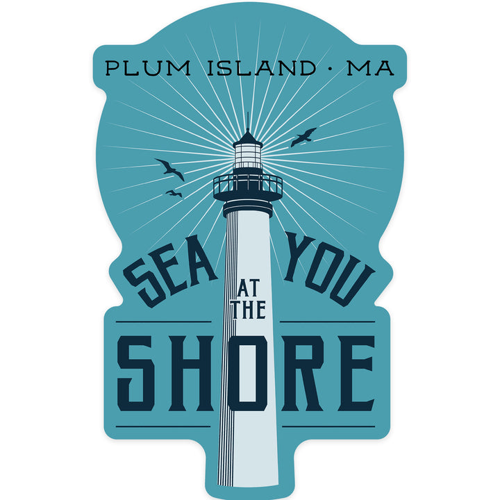 Plum Island, Massachusetts, Sea You at the Shore, Contour, Vinyl Sticker