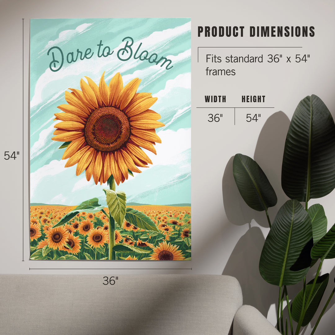 Dare to Bloom, Sunflower, Art & Giclee Prints - Lantern Press