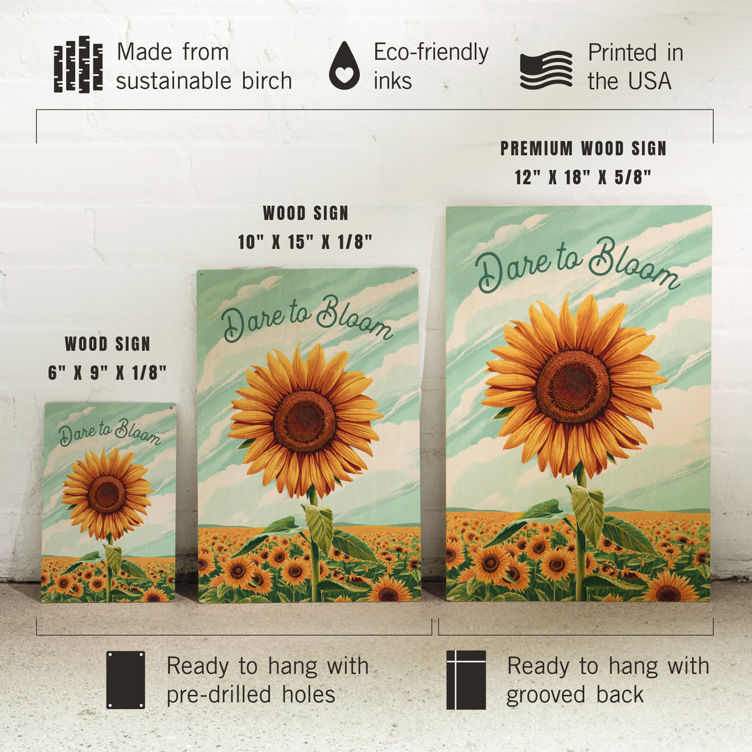 Dare to Bloom, Sunflower, Wood Signs and Postcards - Lantern Press