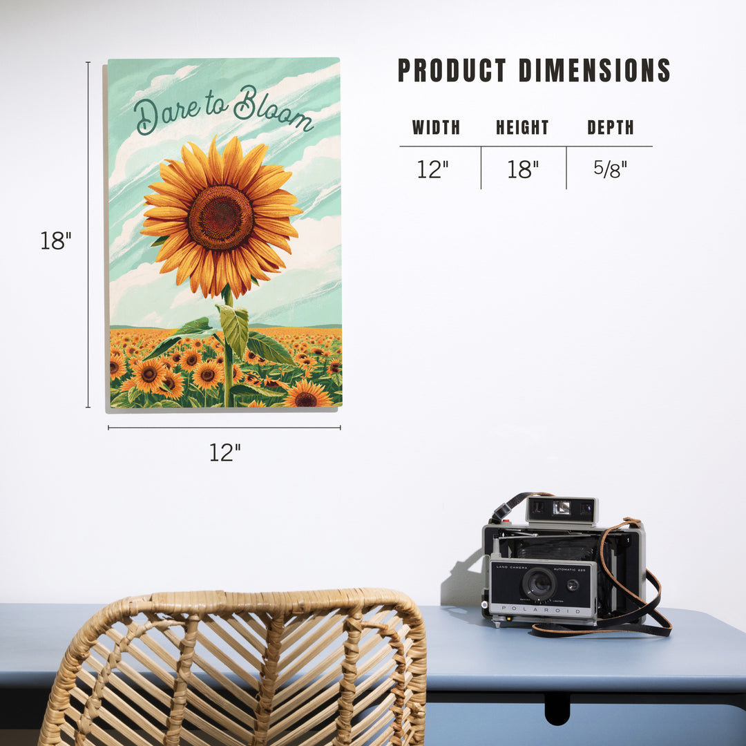 Dare to Bloom, Sunflower, Wood Signs and Postcards - Lantern Press