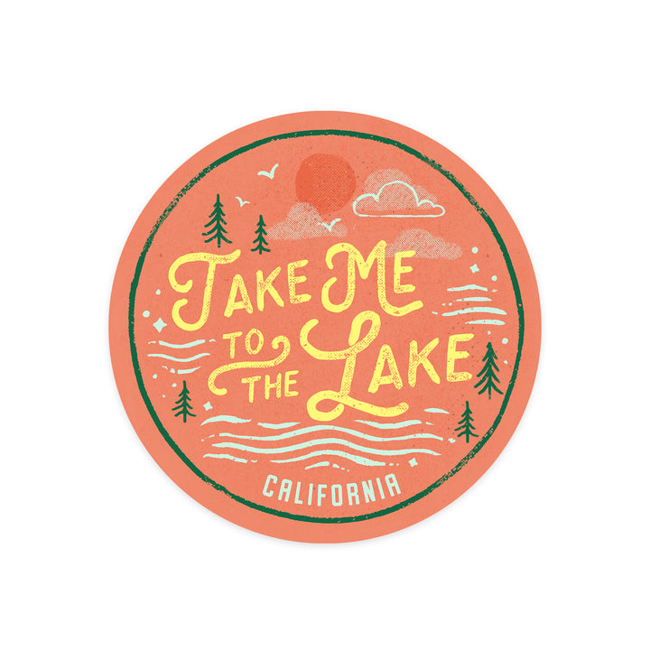 California, Lake Life Series, Take Me To The Lake, Contour, Vinyl Sticker - Lantern Press