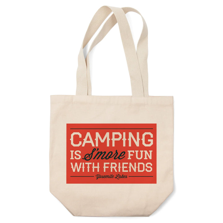 Yosemite National Park, California, Yosemite Lakes, Camping is S'More Fun, Simply Said, Tote Bag