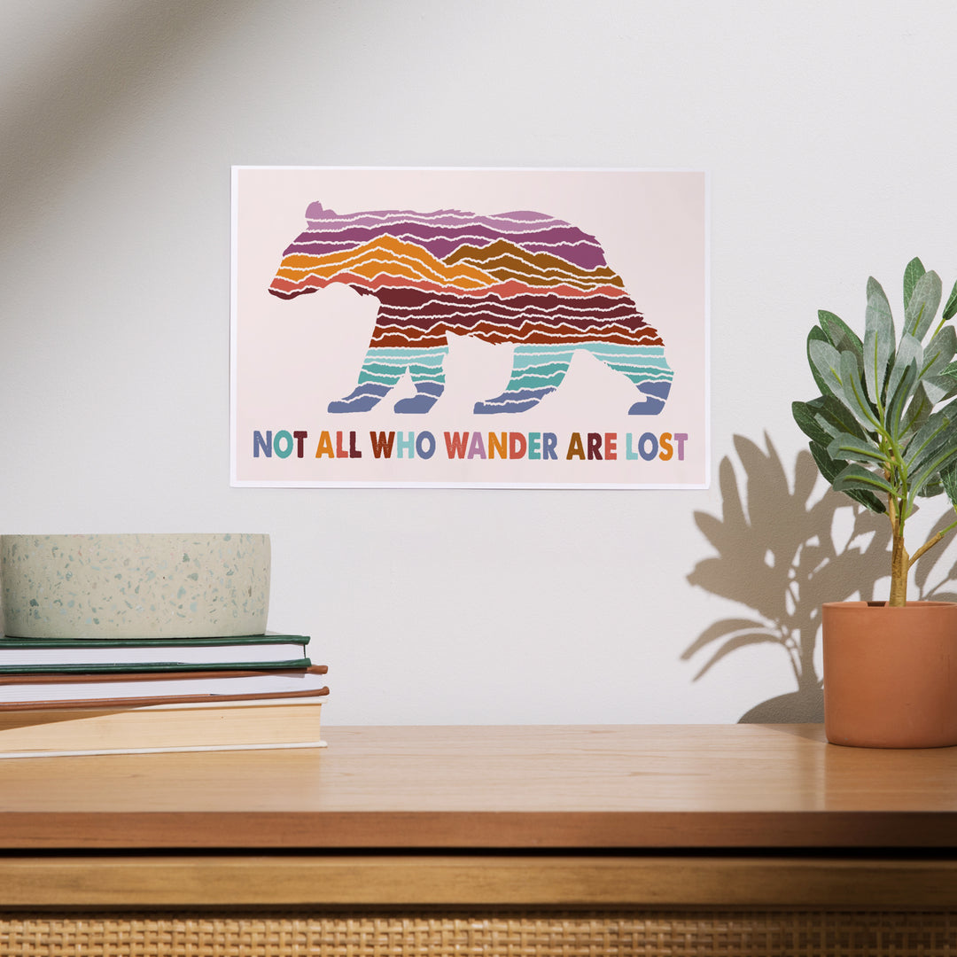 Wander More Collection, Not All Who Wander Are Lost, Bear, Art & Giclee Prints