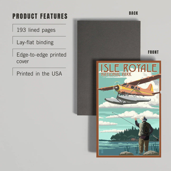 Lined 6x9 Journal, Isle Royale National Park, Michigan, Float Plane and Fisherman, Lay Flat, 193 Pages, FSC paper