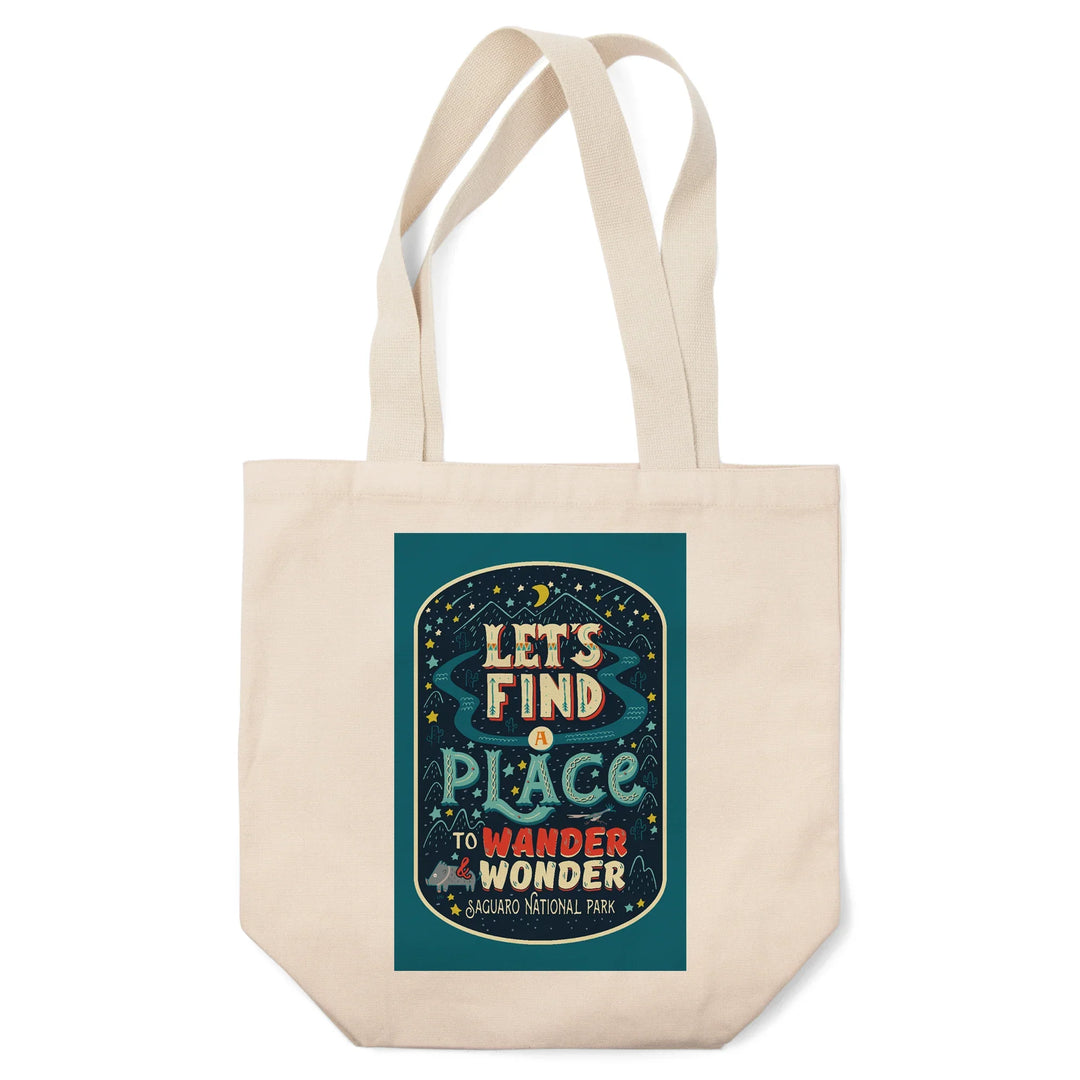 Saguaro National Park, Arizona, Find A Place To Wander and Wonder,, Tote Bag