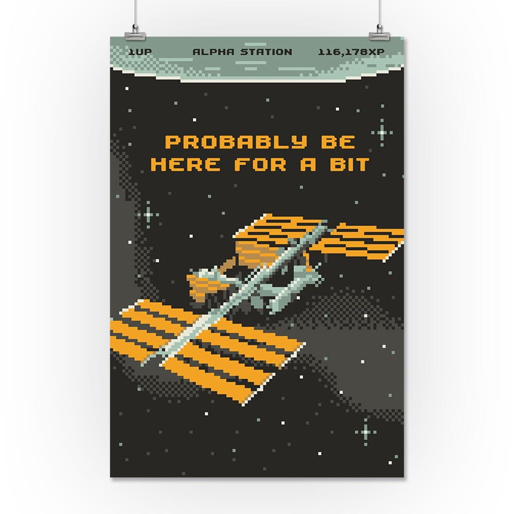 8-Bit Space Collection, International Space Station, Probably Be Here For A Bit, Art & Giclee Prints Art Lantern Press 16 x 24 Giclee Print 