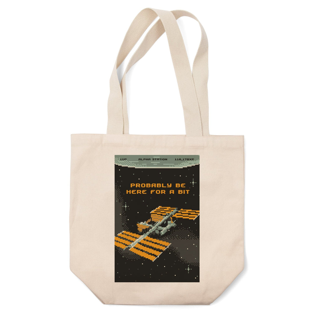 8-Bit Space Collection, International Space Station, Probably Be Here For A Bit, Tote Bag Totes Lantern Press 