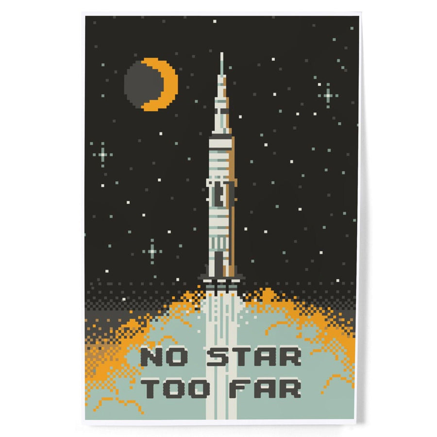 8-Bit Space Collection, Rocket, No Star Too Far, Art & Giclee Prints Art Lantern Press 