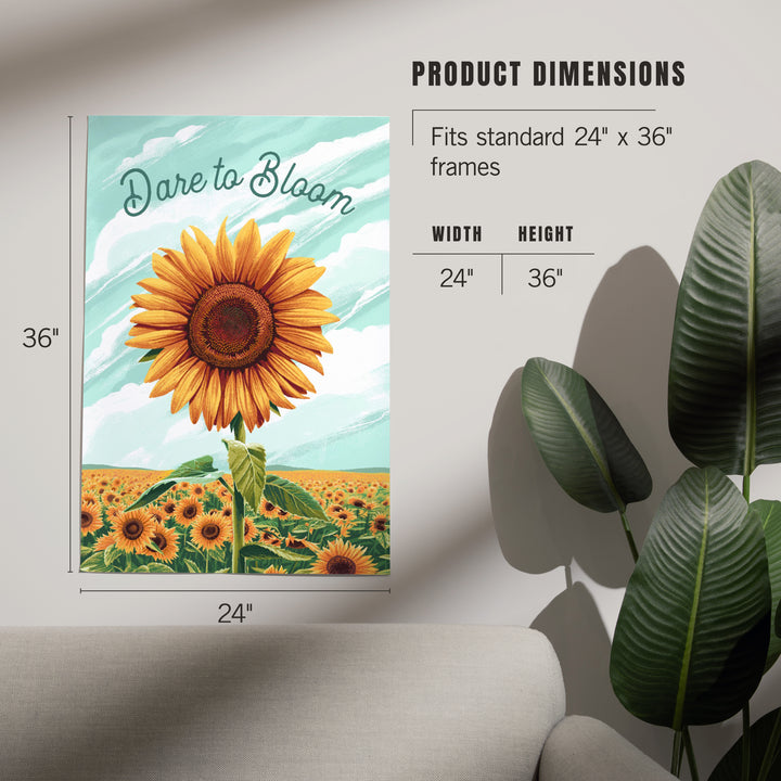 Dare to Bloom, Sunflower, Art & Giclee Prints - Lantern Press