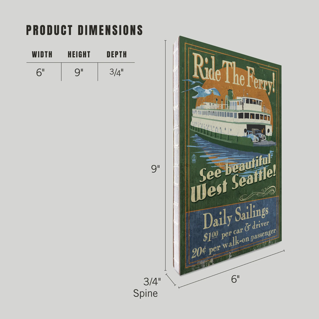 Lined 6x9 Journal, West Seattle, Ferry Vintage Sign, Lay Flat, 193 Pages, FSC paper