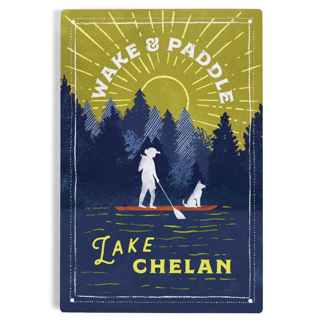 Lake Chelan, Washington, Lake Life Series, Wake and Paddle Landscape With Trees, Metal Signs