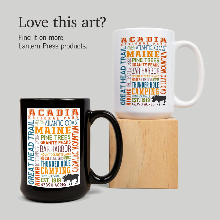 Acadia National Park, Maine, Typography, Lantern Press Artwork, Ceramic Mug Mugs Lantern Press 