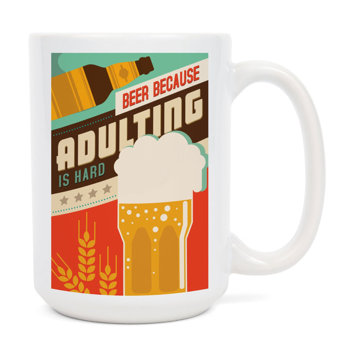 Adulting is Hard, Beer Sentiment, Vector, Lantern Press Artwork, Ceramic Mug Mugs Lantern Press 