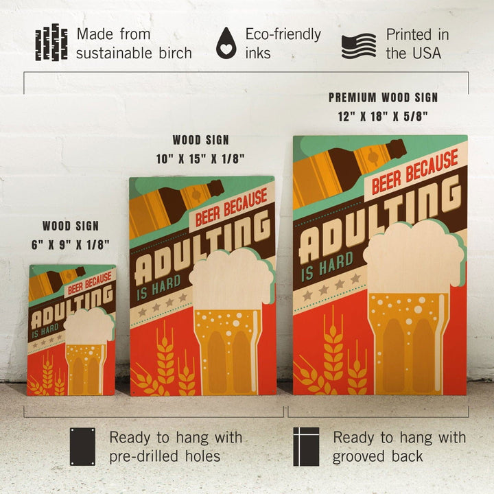 Adulting is Hard, Beer Sentiment, Vector, Lantern Press Artwork, Wood Signs and Postcards Wood Lantern Press 