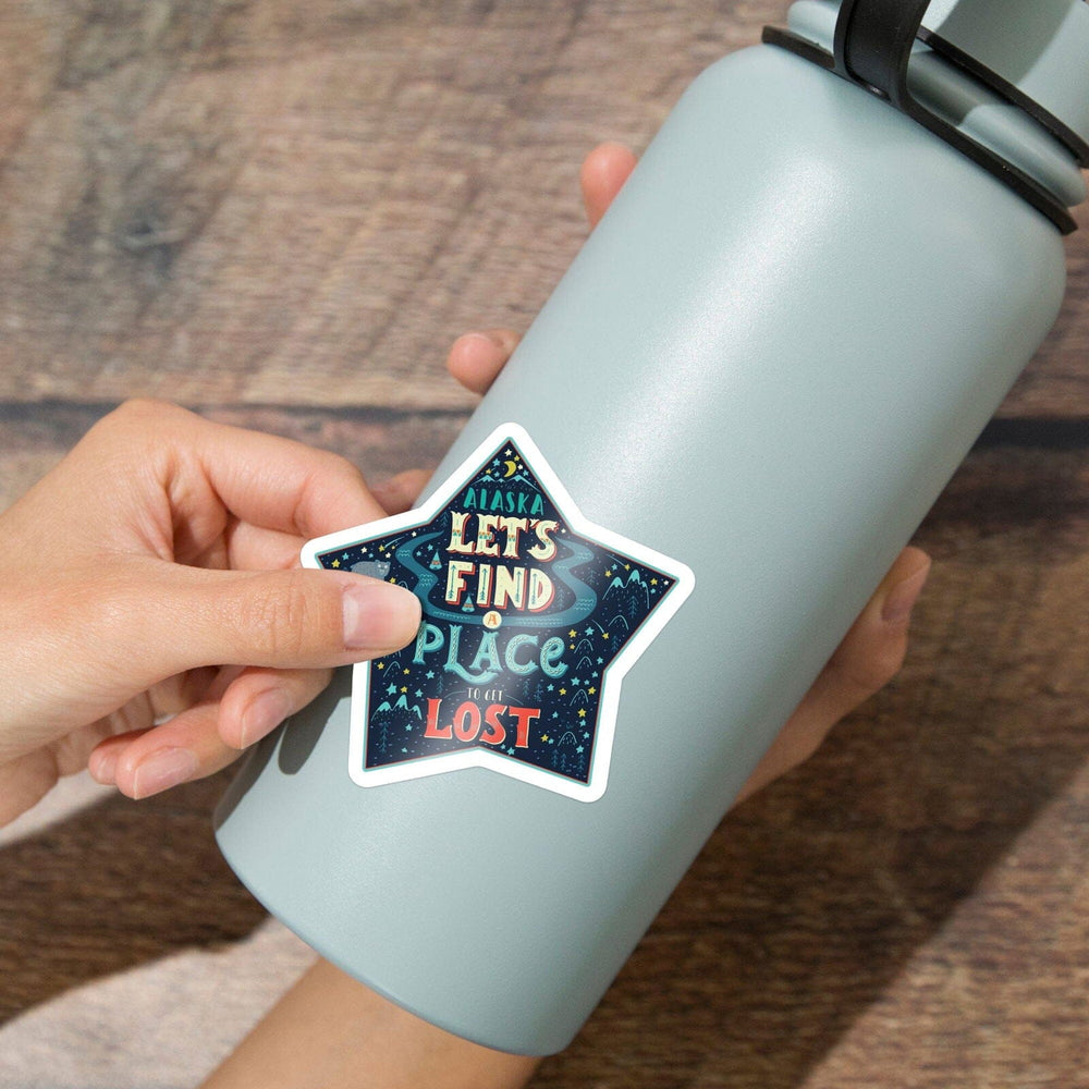 Alaska, Lets Find a Place to Get Lost, Contour, Vinyl Sticker Sticker Lantern Press 