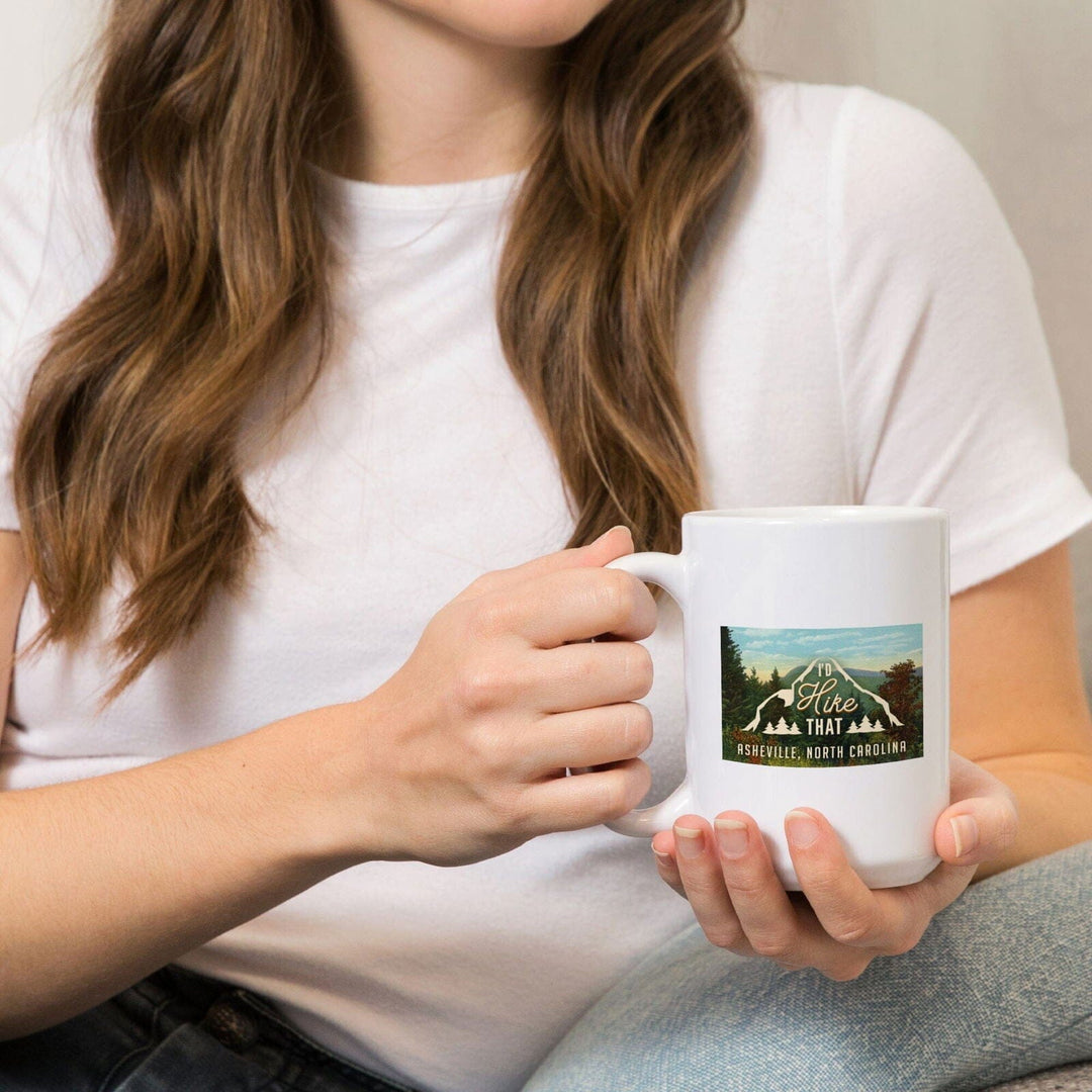 Asheville, North Carolina, I'd Hike That, Mountains, Sentiment, Lantern Press Artwork, Ceramic Mug Mugs Lantern Press 
