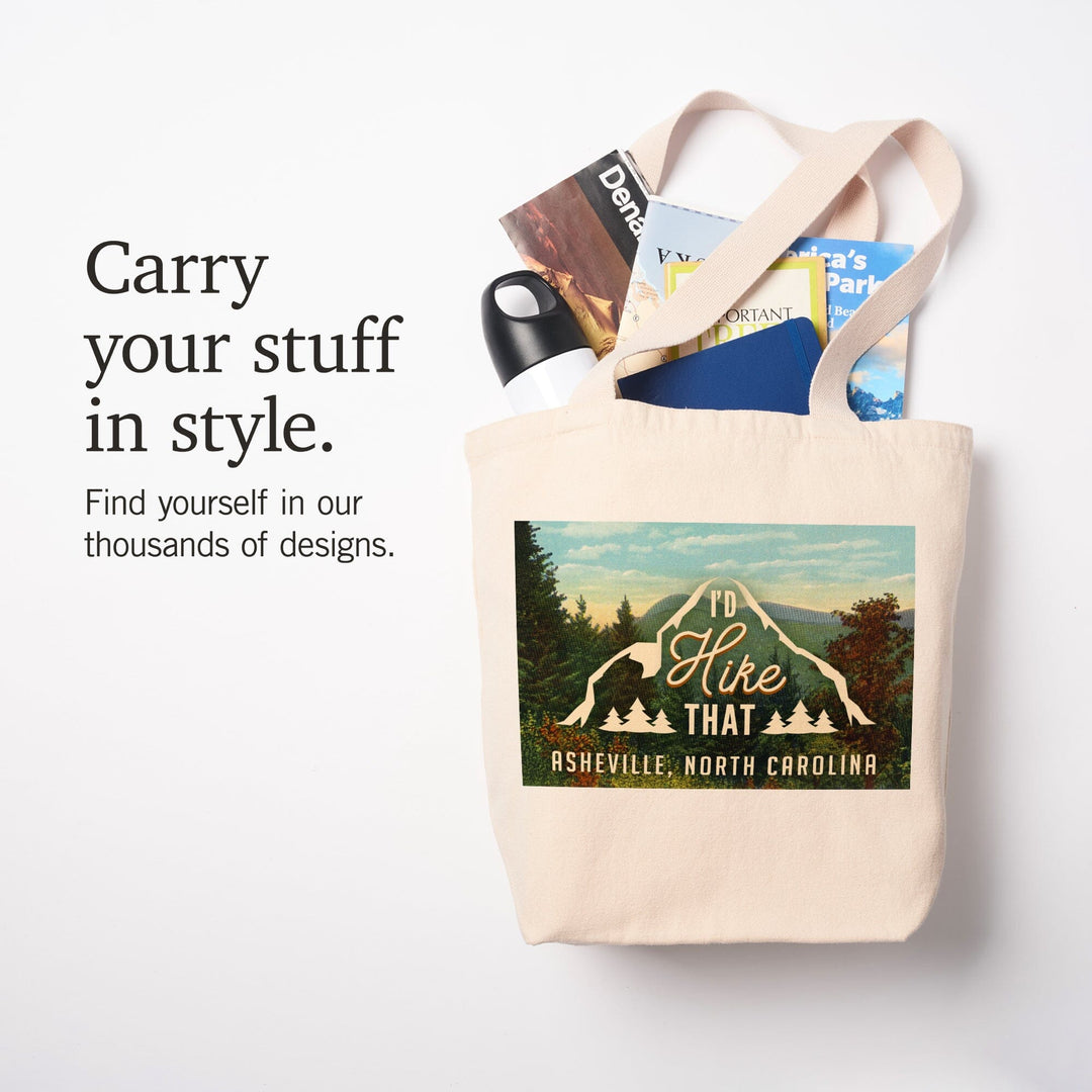 Asheville, North Carolina, I'd Hike That, Tote Bag Totes Lantern Press 
