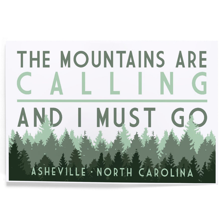 Asheville, North Carolina, The Mountains Are Calling, Pine Trees, Art & Giclee Prints Art Lantern Press 