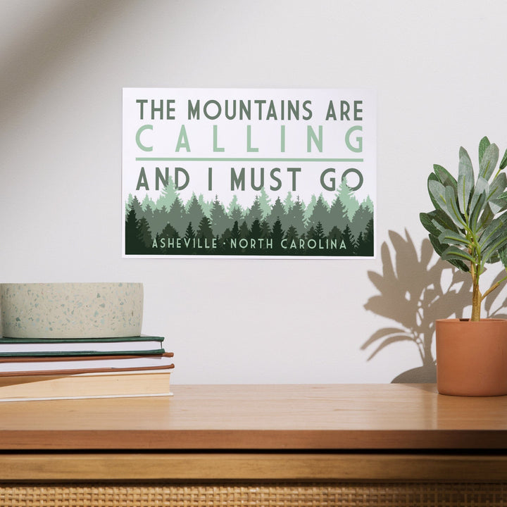 Asheville, North Carolina, The Mountains Are Calling, Pine Trees, Art & Giclee Prints Art Lantern Press 