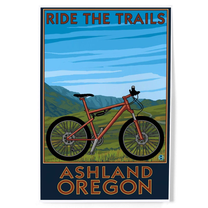 Ashland, Oregon, Mountain Bike Scene, Ride the Trails, Art & Giclee Prints Art Lantern Press 