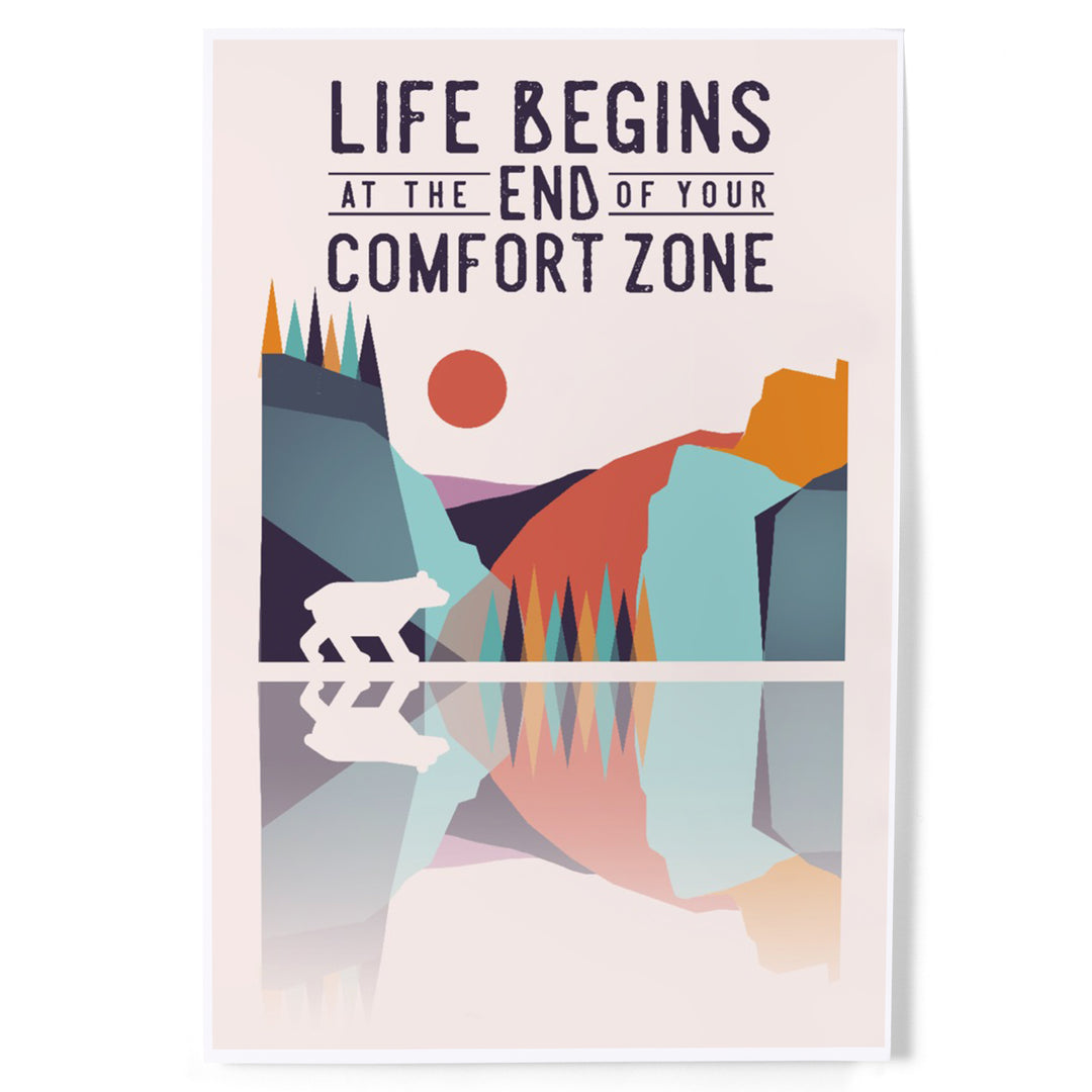 Wander More Collection, Life Begins at the End of Your Comfort Zone, Art & Giclee Prints