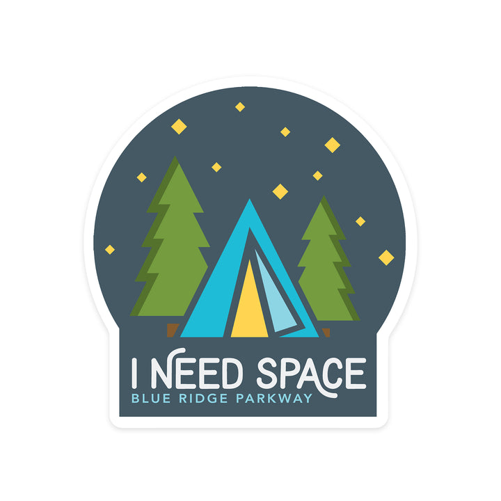 Blue Ridge Parkway, I Need Space, Tent at Night, Vector, Contour, Lantern Press Artwork, Vinyl Sticker