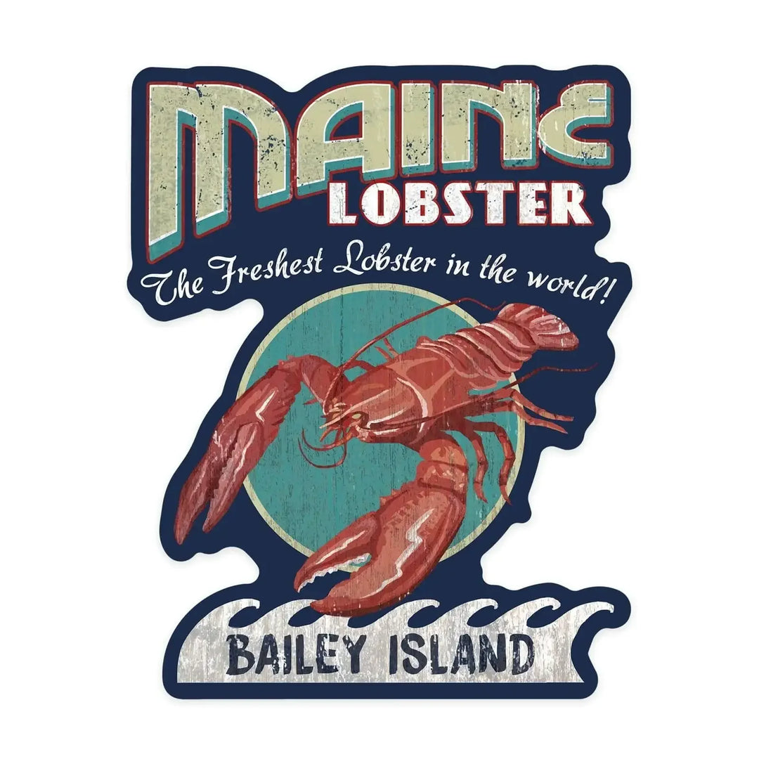 Bailey Island, Maine, Lobster Vintage Sign, Contour, Lantern Press Artwork, Vinyl Sticker Sticker Lantern Press 