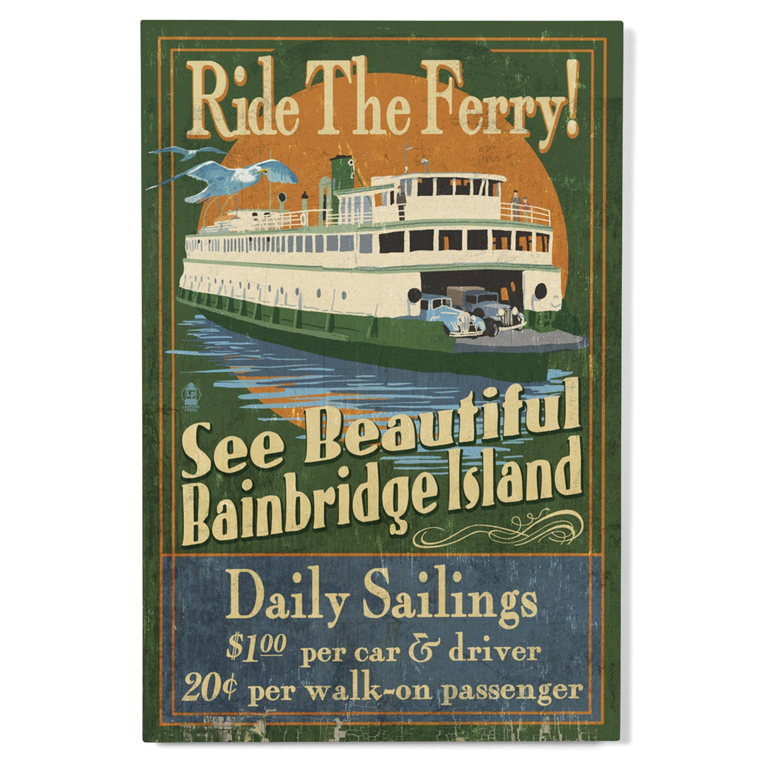 Bainbridge Island, Washington, Ferry Ride Vintage Sign, Lantern Press Artwork, Wood Signs and Postcards Wood Lantern Press 