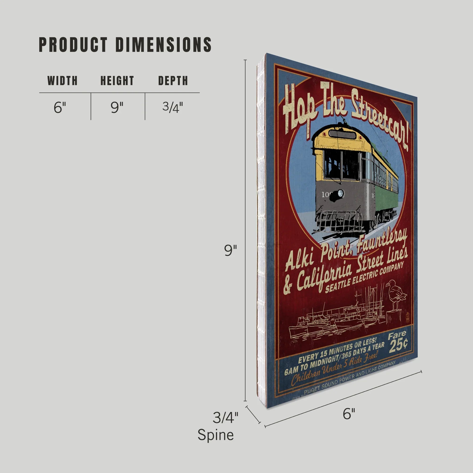 Lined 6x9 Journal, Seattle, Washington, West Seattle Streetcar
