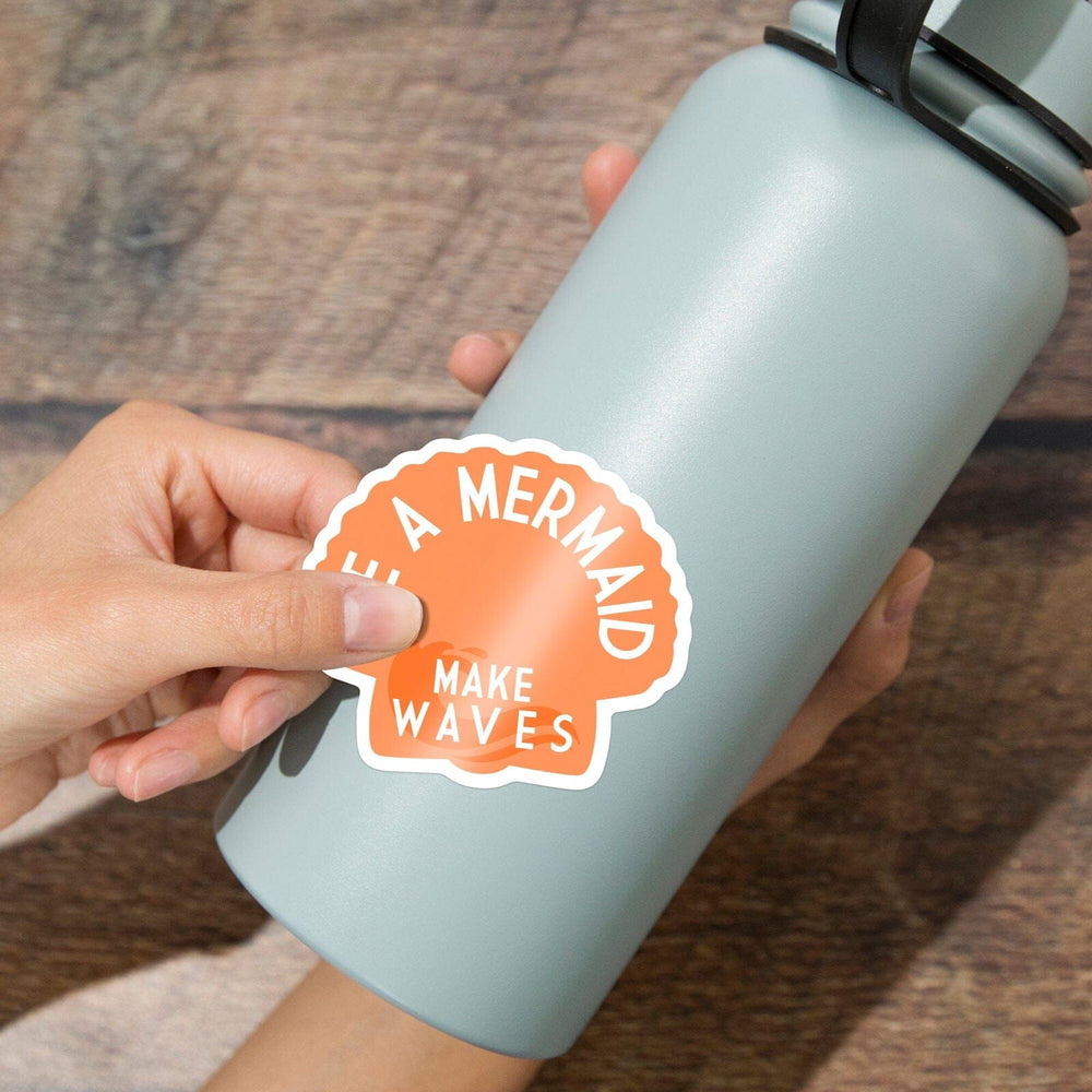 Be a Mermaid, Make Waves, Simply Said, Contour, Vinyl Sticker Sticker Lantern Press 