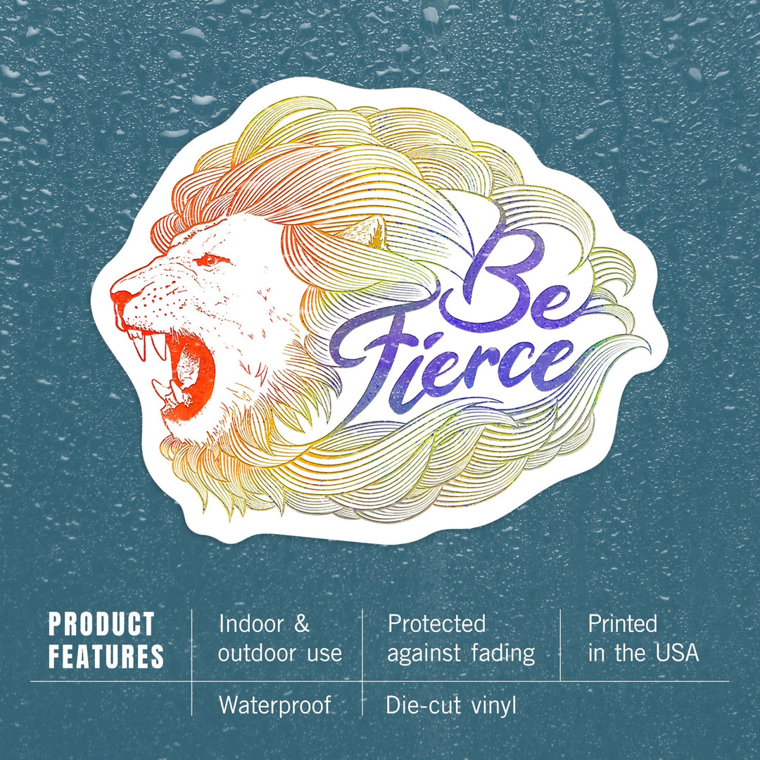 Be Fierce, Lion, Linocut Style Embossed, Pride, Lantern Press Artwork, Vinyl Sticker Sticker Lantern Press 