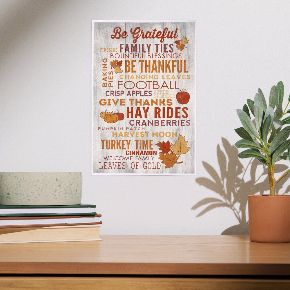 Be Grateful, Rustic Thanksgiving Typography, Art & Giclee Prints Art Lantern Press 