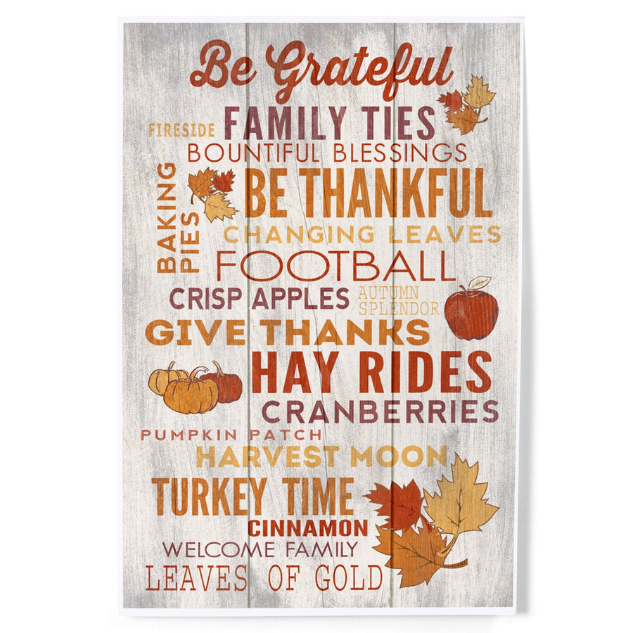 Be Grateful, Rustic Thanksgiving Typography, Art & Giclee Prints Art Lantern Press 