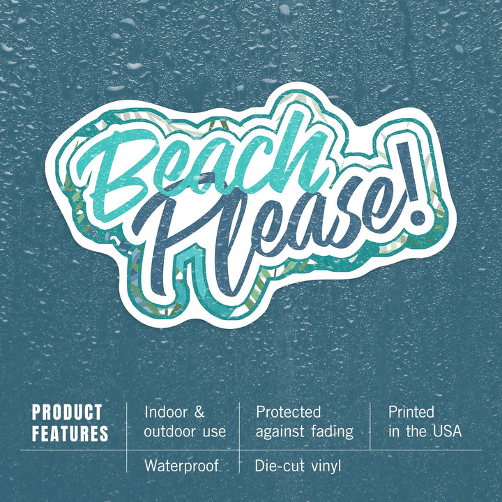 Beach Please, Tropical Fronds & Leaves, Contour, Lantern Press Artwork, Vinyl Sticker Sticker Lantern Press 