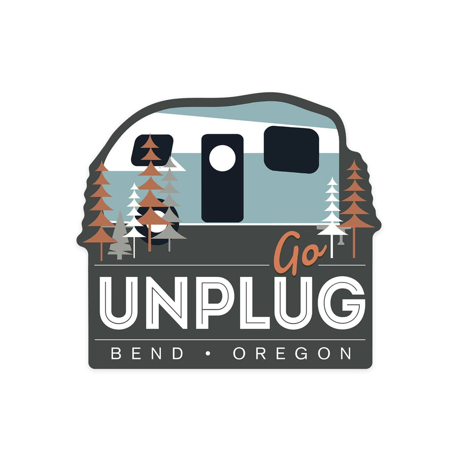 Bend, Oregon, Go Unplug, Retro Camper, Vector, Contour, Vinyl Sticker Sticker Lantern Press 