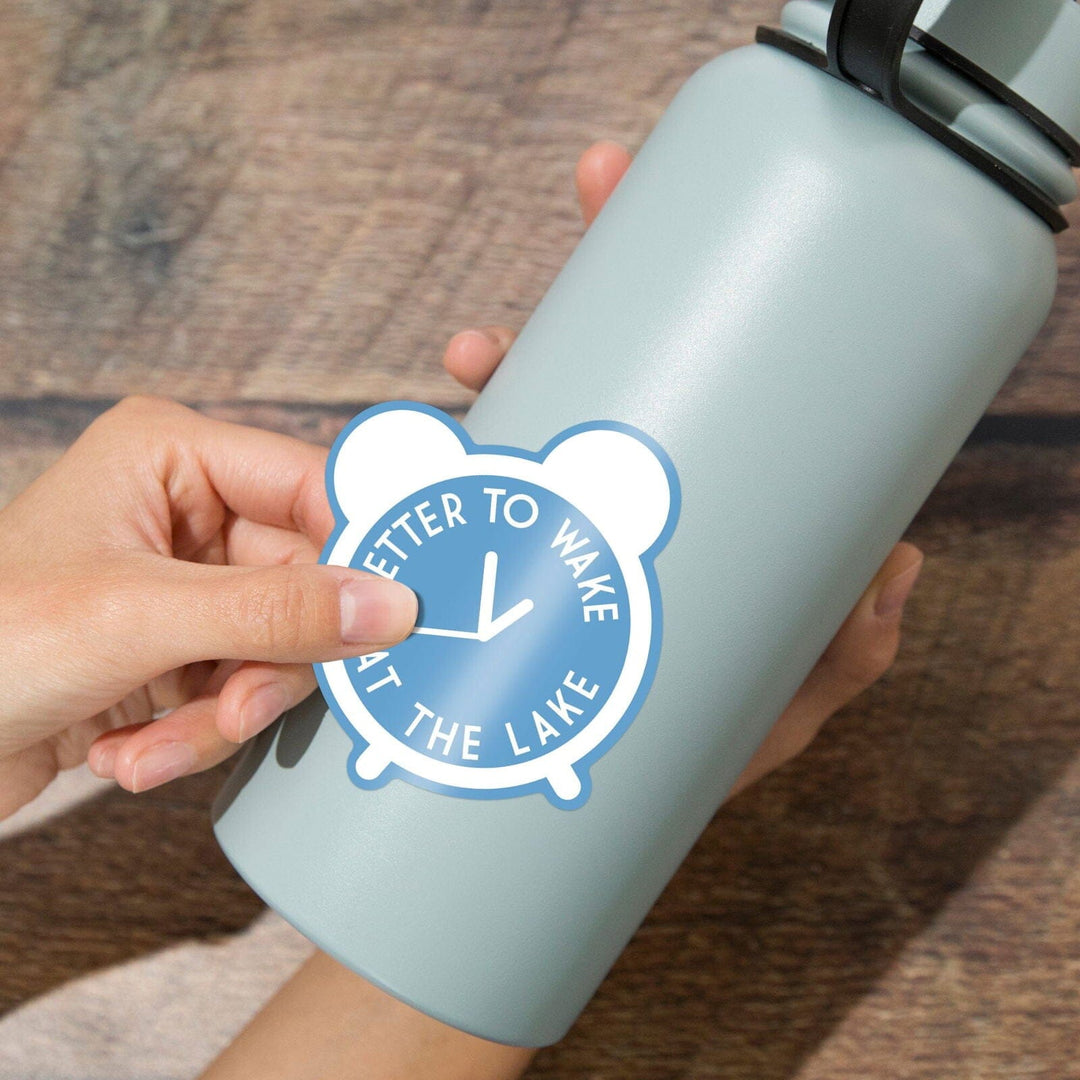 Better to Wake at the Lake, Simply Said, Contour, Vinyl Sticker Sticker Lantern Press 