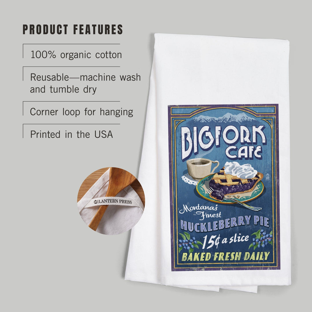 Bigfork, Montana, Huckleberry Pie Sign, Organic Cotton Kitchen Tea Towels Kitchen Lantern Press 