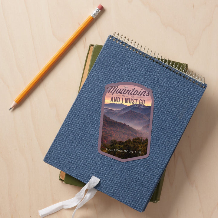 Blue Ridge Mountains, John Muir, The Mountains Are Calling, Sunset, Contour Press, Vinyl Sticker - Lantern Press