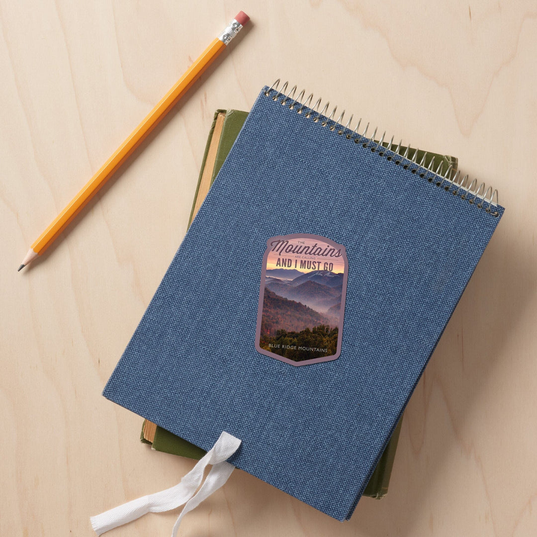 Blue Ridge Mountains, John Muir, The Mountains Are Calling, Sunset, Contour Press, Vinyl Sticker - Lantern Press