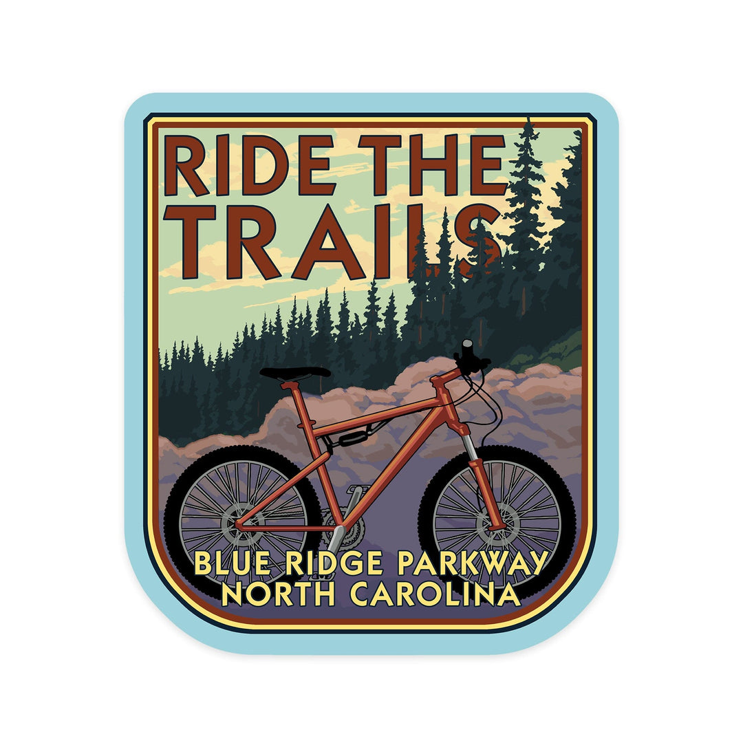 Blue Ridge Parkway, North Carolina, Ride the Trails, Mountain Bike Scene, Contour, Lantern Press Artwork, Vinyl Sticker Sticker Lantern Press 