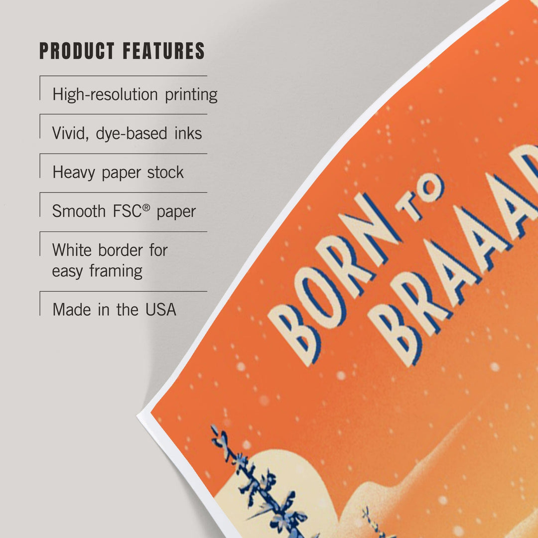 Born to Braaap!, Snowmobile, Art & Giclee Prints Art Lantern Press 