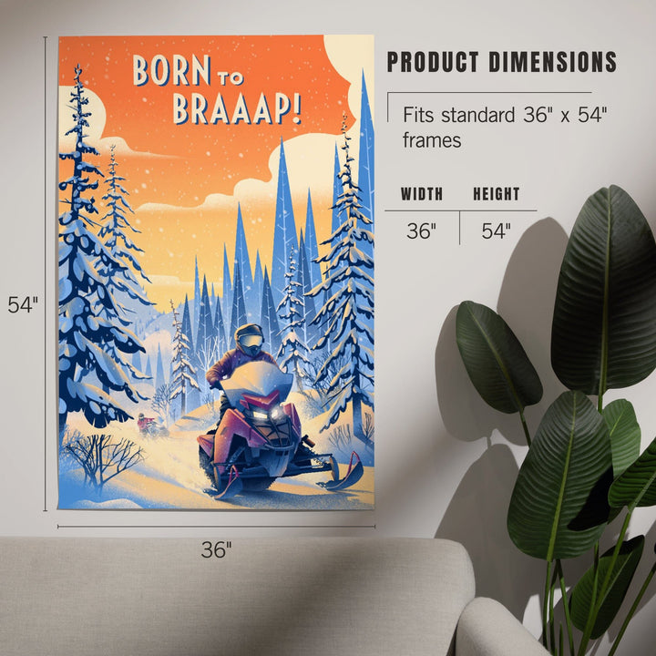 Born to Braaap!, Snowmobile, Art & Giclee Prints Art Lantern Press 