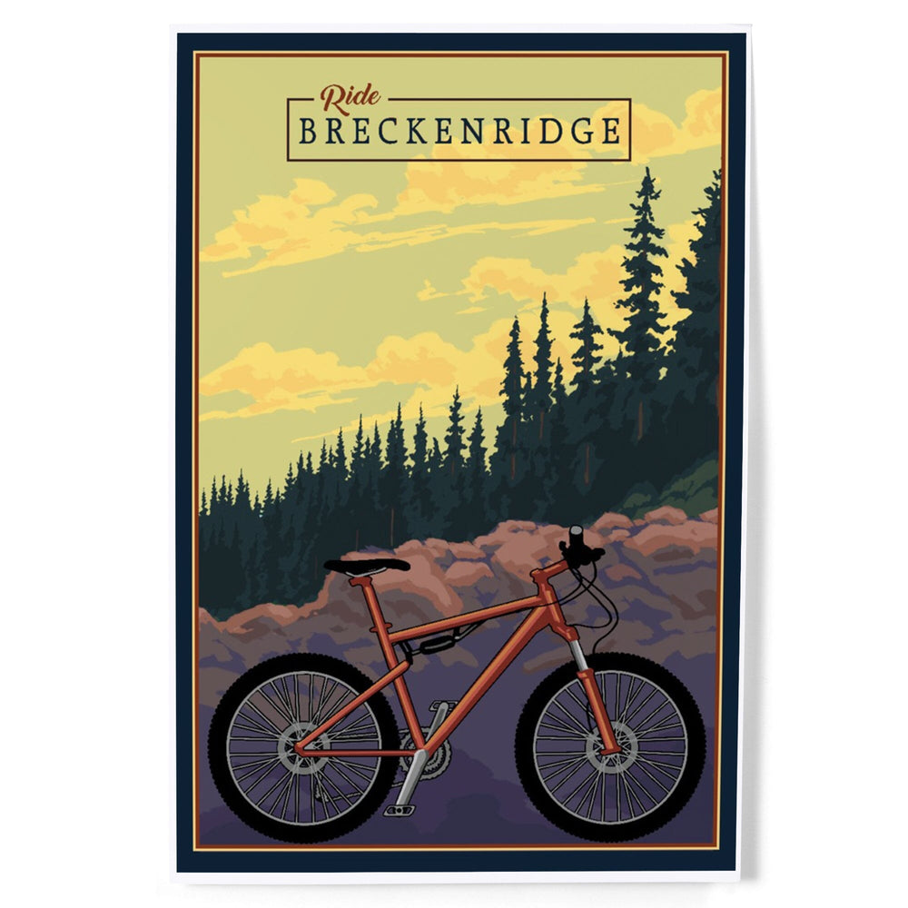 Breckenridge, Colorado, Mountain Bike, Ride the Trails, Art & Giclee Prints Art Lantern Press 8 x 12 Art Print 